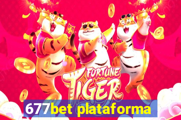 677bet plataforma